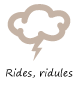 Rides/ridules Rides/ridules